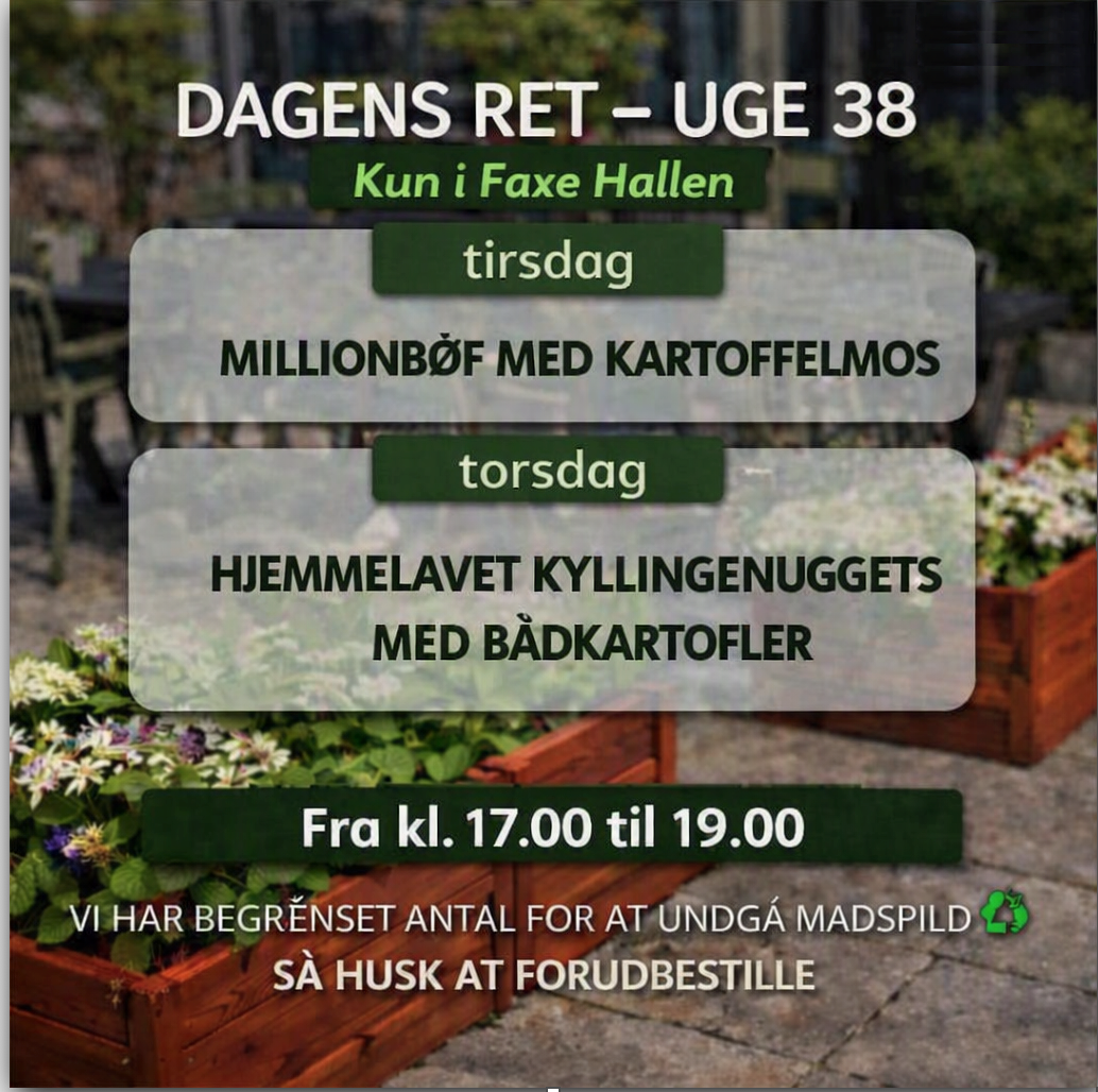 Dagens ret – uge 38, Faxe Hallen